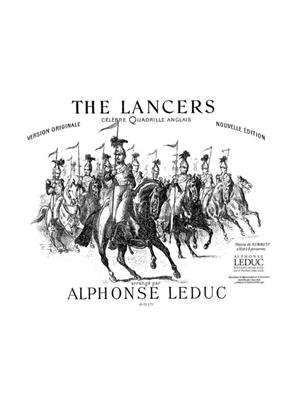 Les Lanciers: (Arr. Alphonse Leduc): Solo de Piano