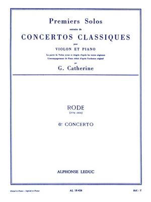 Pierre Rode: Premiers Solos Concertos Classiques: Violon et Accomp.