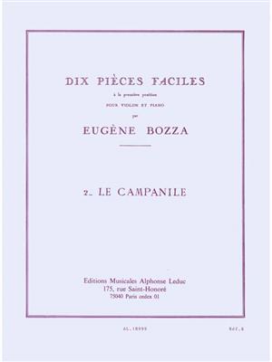 Eugène Bozza: 10 Pièces Faciles No.2 - Le Campanile: Violon et Accomp.