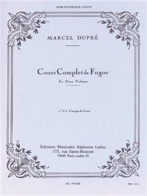 Cours complet de Fugue Vol 2