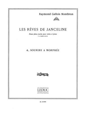 Raymond Gallois Montbrun: Les Rêves de Janceline: Sourire a Morphee: Violon et Accomp.