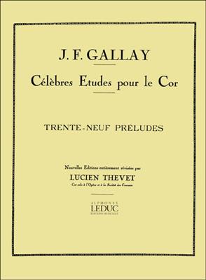 Jacques-François Gallay: 39 Preludes Mesures Et Non Mesures Op27: Solo pour Cor Français