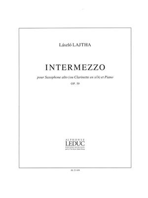 Laszlo Lajtha: Intermezzo Op.59: Saxophone Alto et Accomp.