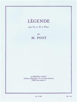 Poot: Legende Cor En Fa Et Piano: Cor Français et Accomp.