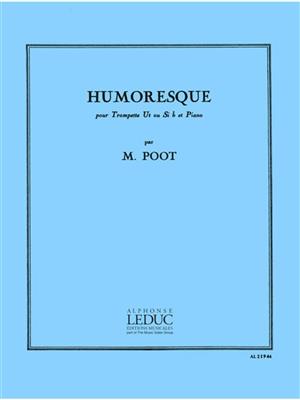 Poot: Humoresque: Trompette et Accomp.