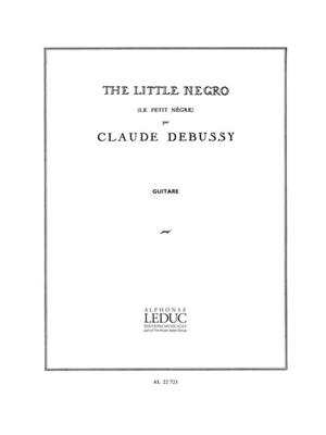 Claude Debussy: Petit Negre: Solo pour Guitare