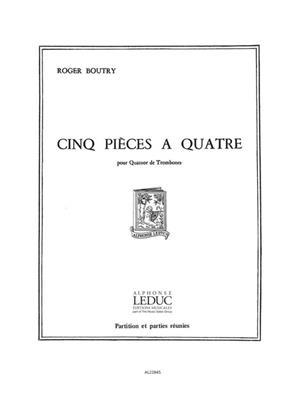 Roger Boutry: Roger Boutry: 5 Pieces a Quatre: Trombone (Ensemble)