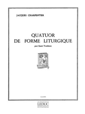 Jacques Charpentier: Jacques Charpentier: Quatuor de Forme liturgique: Trombone (Ensemble)