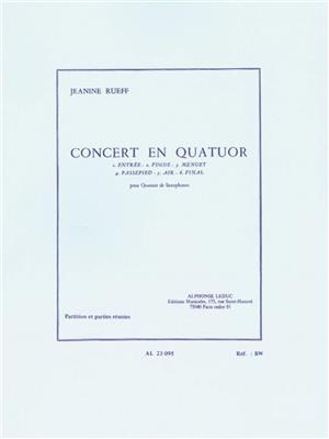 Jeanine Rueff: Concert En Quatuor: Saxophones (Ensemble)