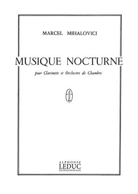 Marcel Mihalovici: Marcel Mihalovici: Musique nocturne: Orchestre à Cordes et Solo