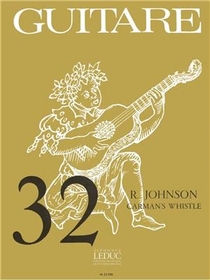Robert Johnson: Robert Johnson: Carmans Whistle: Solo pour Guitare