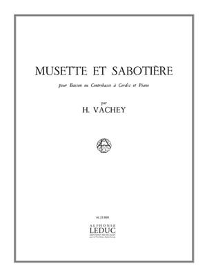 Henri Vachey: Musette et Sabotière: Basson et Accomp.