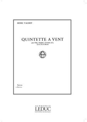Henri Vachey: Henri Vachey: Quintette a Vent: Quintette à Vent