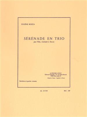 Eugène Bozza: Sérénade En Trio: Bois (Ensemble)