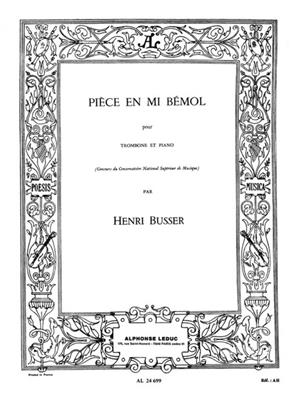 Henri Büsser: Piece En Mib Op33: Trombone et Accomp.