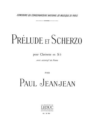 Paul Jeanjean: Prélude et Scherzo: Clarinette et Accomp.