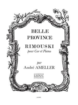 André Ameller: Rimouski Op.185: Cor Français et Accomp.