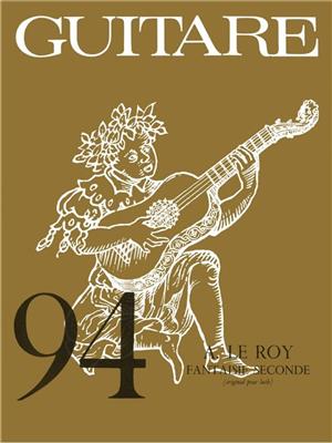 Adrian le Roy: Adrien le Roy: Fantaisie No.2: Solo pour Guitare