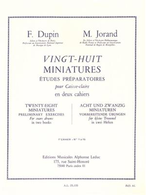 François Dupin: 28 Miniatures Études Préparatoires for Snare Drum: Caisse Claire