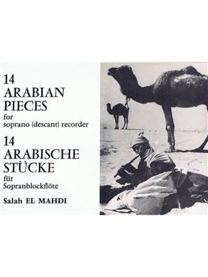 Salah El-Mahdi: 14 Arabian Pieces for Descant Recorder: Flûte à Bec Soprano