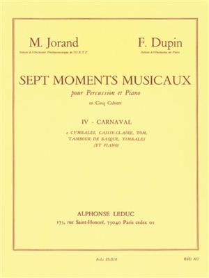 Marcel Jorand: 7 Moments musicaux 4 - Carnaval: Timpani