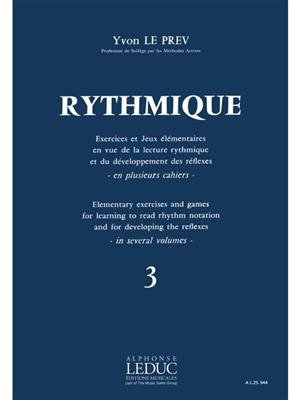 Rythmique, Exercices et jeux - Vol. 3