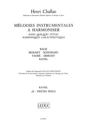 Henri Challan: Melodies Instrumentales A Harmoniser Volume 16