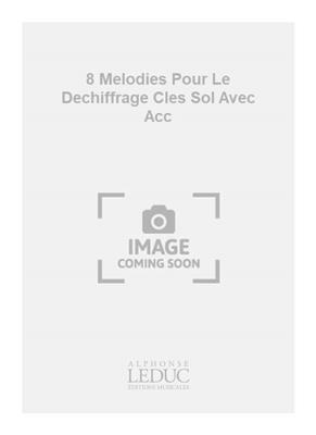 Jean-Paul Holstein: 8 Melodies Pour Le Dechiffrage Cles Sol Avec Acc: Autres Variations