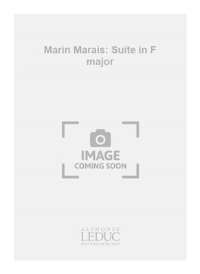 Marin Marais: Marin Marais: Suite in F major: Flûte à Bec Alto et Accomp.