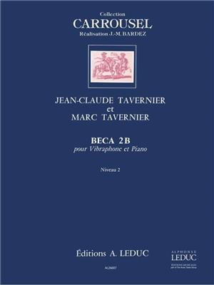 Jean-Claude Tavernier: Beca 2B -C.Carrousel: Vibraphone