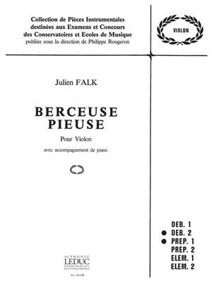 Julien Falk: Berceuse Pieuse: Violon et Accomp.