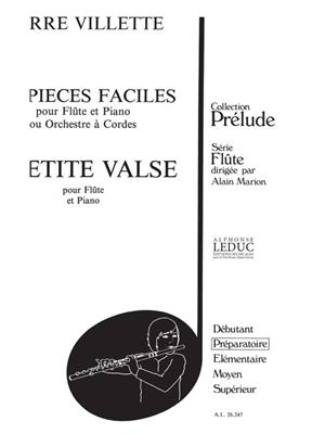 Villette: 6 Pieces Faciles N06 Petite Valse: Orchestre à Cordes