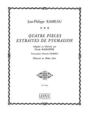 Jean-Philippe Rameau: 4 Pieces extraits de Pygmalion: Clavecin