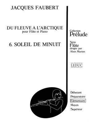 Jacques Faubert: Jacques Faubert: Soleil de Minuit: Flûte Traversière et Accomp.