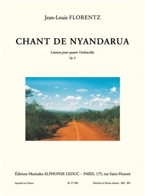 Jean-Louis Florentz: Jean-Louis Florentz: Chant de Nyandarua Op.6: Violoncelles (Ensemble)