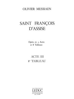 Olivier Messiaen: Saint Francois d'Assise Vol.8: Chœur Mixte et Ensemble