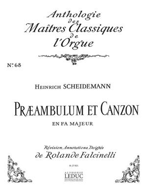 Scheidemann: Preambulum Et Canzon En Fa Maj: Orgue