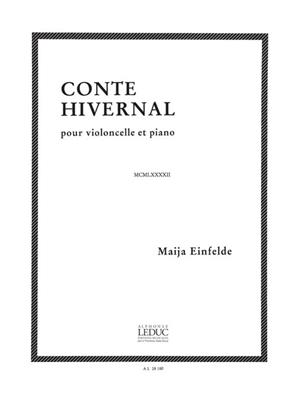 Einfelde: Conte Hivernal: Violoncelle et Accomp.