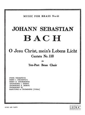 Johann Sebastian Bach: Cantata No.118: Ensemble de Cuivres