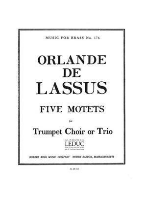 Orlando di Lasso: 5 Motets from Magnus Opus Musicum: Trompette (Ensemble)