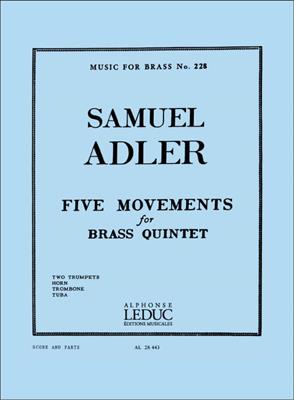 Samuel Adler: 5 Movements: Ensemble de Cuivres