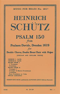 Heinrich Schütz: Psalm 150: Chœur Mixte et Ensemble