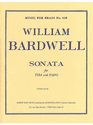 William Bardwell: Sonata For Tuba And Piano: Tuba et Accomp.