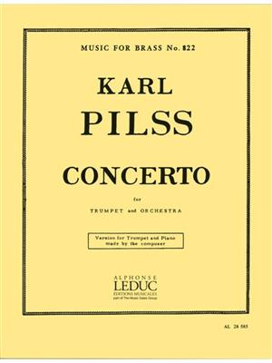 Pilss: Trumpet Concerto: Trompette et Accomp.