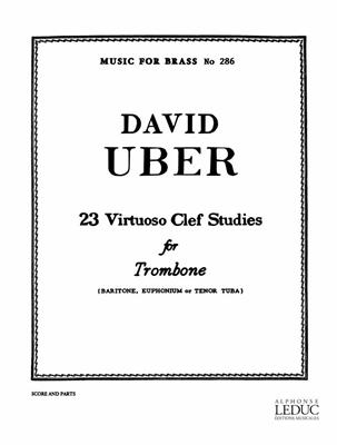 David Uber: 23 Virtuoso clef studies: Solo pourTrombone
