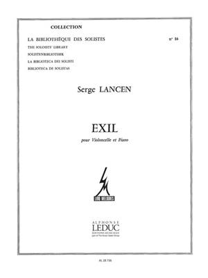 Serge Lancen: Exil: Violoncelle et Accomp.