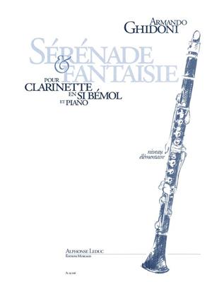 Armando Ghidoni: Serenade Et Fantaisie: Clarinette et Accomp.