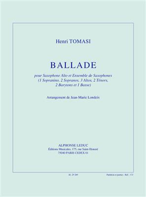 Henri Tomasi: Henri Tomasi: Ballade: Saxophones (Ensemble)