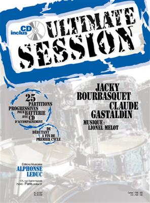 Jacky Bourbasquet: Ultimate Session for Drums: Batterie