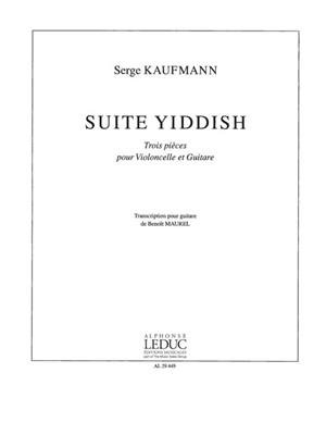 Kaufmann: Suite Yiddish: Violoncelle et Accomp.